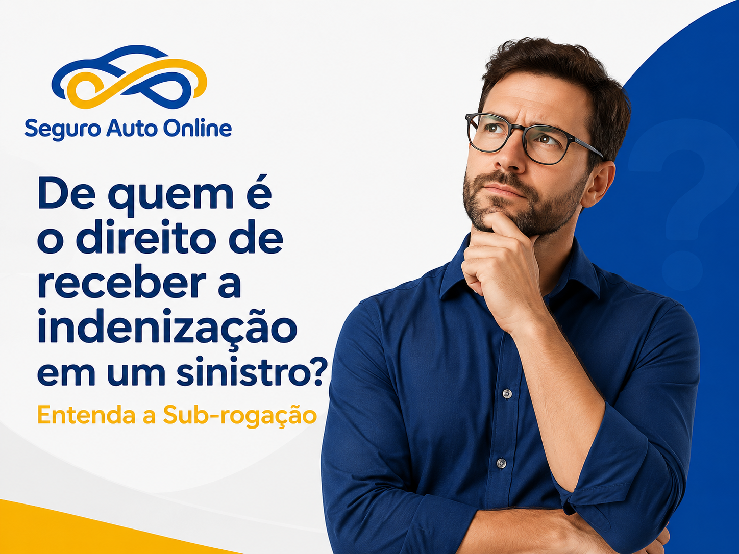 De quem é o direito de receber a indenização em um sinistro? Entenda a Sub-rogação